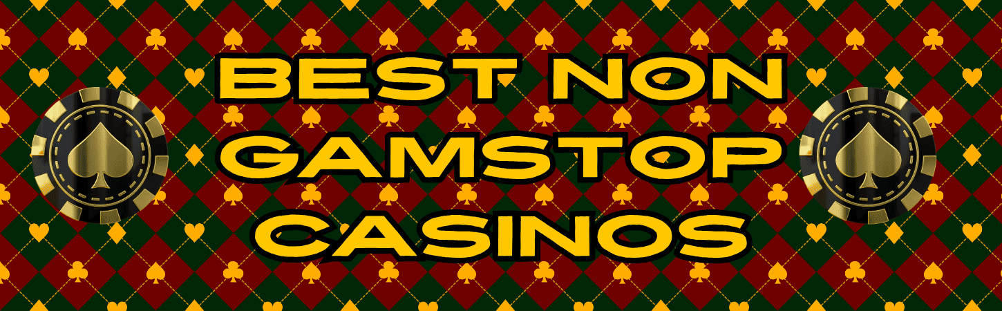 Exploring Casinos Not Registered on Gamstop -1280337558